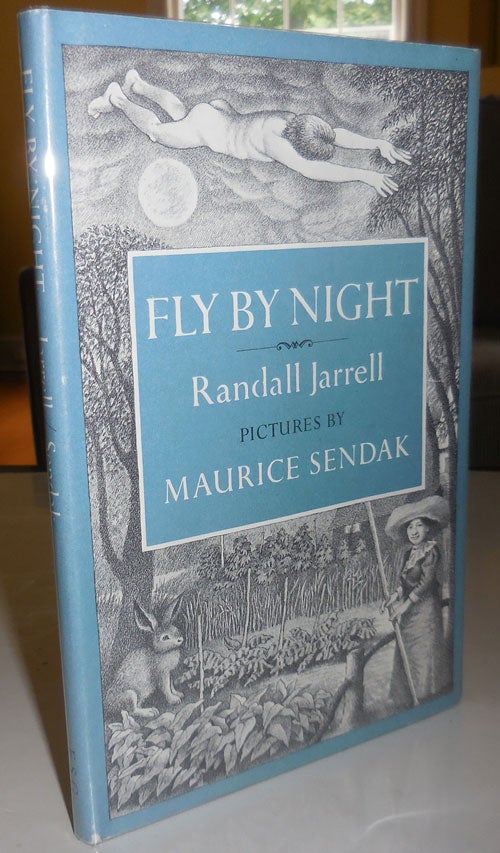 Item #29768 Fly By Night. Randall Jarrell, Maurice Sendak.