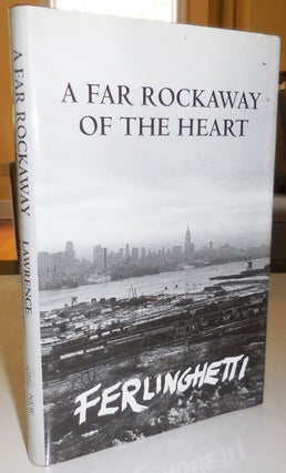 Item #29828 A Far Rockaway Of The Heart. Lawrence Beats - Ferlinghetti