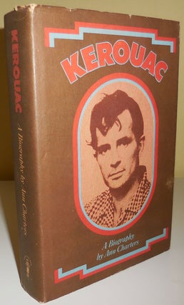 Item #29946 Kerouac A Biography (Review Copy). Ann Beats - Charters, Jack Kerouac