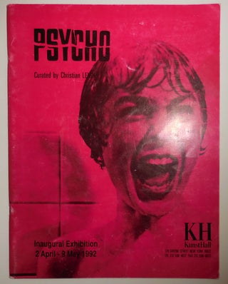 Item #29947 Psycho Inaugural Exhibition 2 April - 9 May 1992. Art, Christian Film - Leigh, Curator