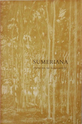 Item #30053 Sumeriana (Inscribed). Duncan McNaughton
