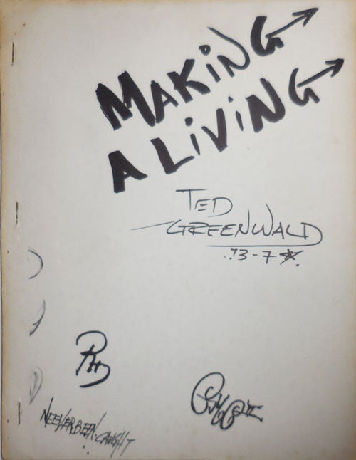 Item #30366 Making A Living. Ted Greenwald, Gordon Matta-Clark.