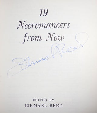 19 Necromancers From Now (Signed by Ishmael Reed)