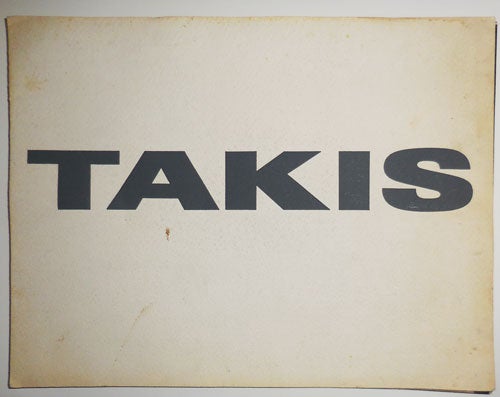 Item #30487 Takis Telesculptures Telephota Telemagnets. Art - Takis, William Burroughs.