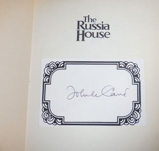 The Russia House (Signed on a Afixed Bookplate)