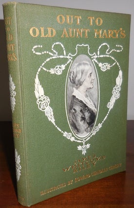 Item #30558 Out To Old Aunt Mary's. James Whitcomb Riley, Howard Chandler Christy
