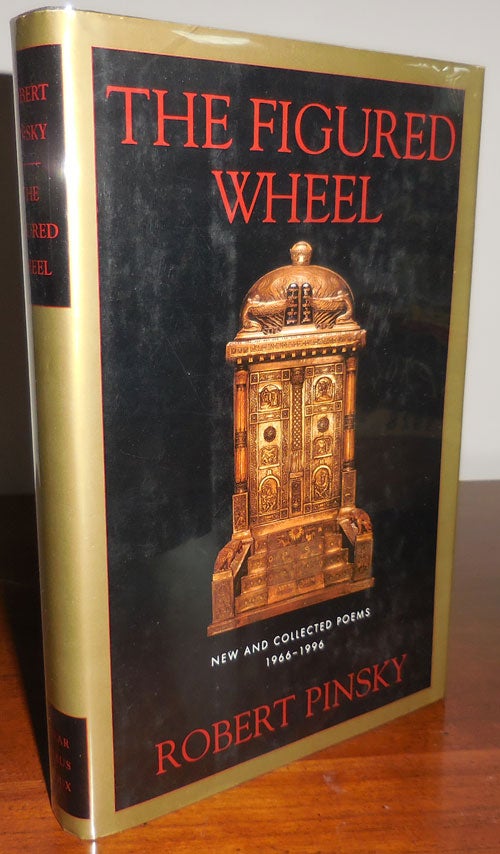 Item #30657 The Figured Wheel; New and Collected Poems 1966 - 1996. Robert Pinsky.
