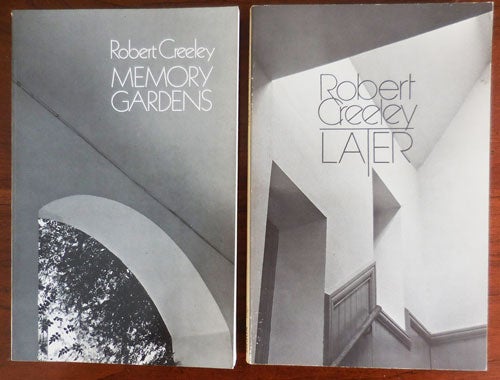 Item #30671 Two Trade Paperbound Books (Later and Memory Gardens), Both Signed. Robert Creeley.