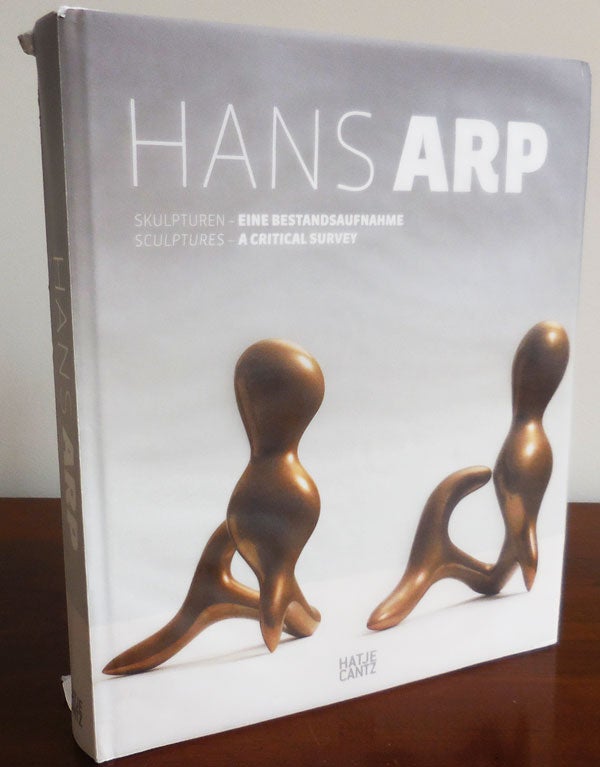 Item #30684 Hans Arp Skulpturen - Eine Bestandsaufnahme / Sculptures = A Critical Survey. Hans Art - Arp.