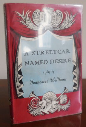 Item #30698 A Streetcar Named Desire (Signed). Tennessee Drama - Williams