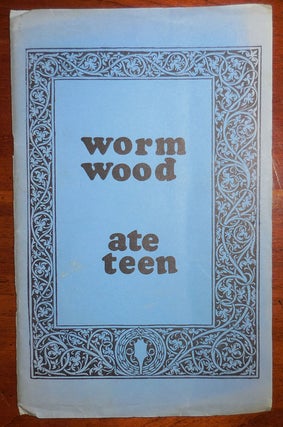 Item #30734 The Wormwood Review Ate Teen (18). Marvin Malone, Judson Crews Charles Bukowski,...