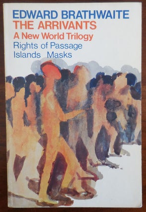 Item #30784 The Arrivants A New World Trilogy (including Rights of Passage, Islands and Masks)....