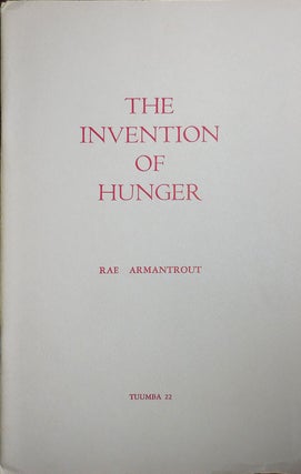Item #30801 The Invention Of Hunger. Rae Armantrout
