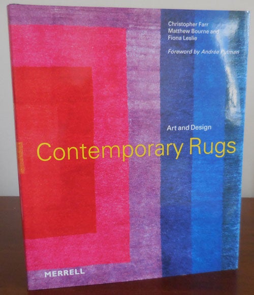 Item #30828 Contemporary Rugs Art and Design. Christopher Rugs - Farr, Matthew, Bourne, Fiona Leslie.