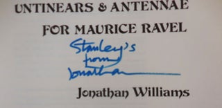 Untinears & Antennae For Maurice Ravel (Inscribed)