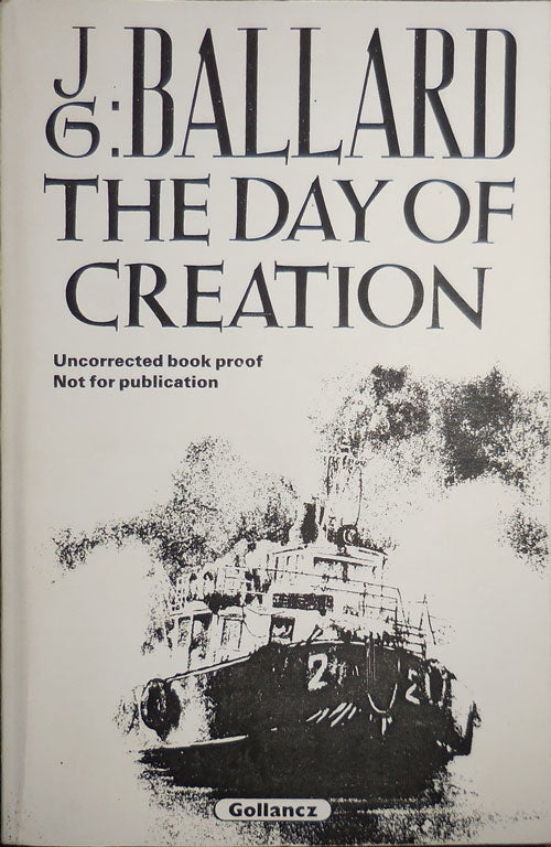 Item #30910 The Day of Creation. J. G. Science Fiction - Ballard.