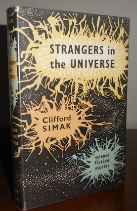 Item #30914 Strangers in the Universe. Clifford Simak