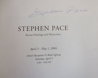 Stephen Pace Recent Paintings and Watercolors (Signed)