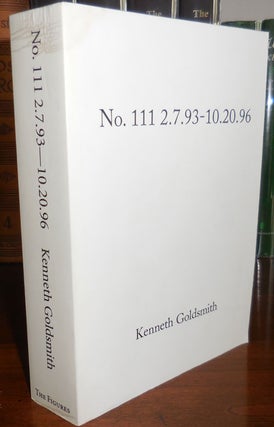 Item #31197 No. 111 2.7.93 - 10.20.96. Kenneth Goldsmith