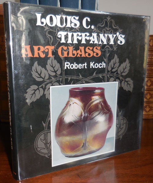 Item #31210 Louis C. Tiffany's Art Glass (Signed). Robert Art Glass - Koch.