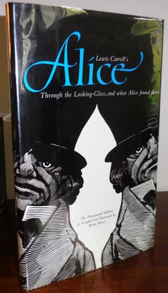 Item #31250 Lewis Carroll's Alice Through The Looking-Glass, and what Alice found there. Lewis...