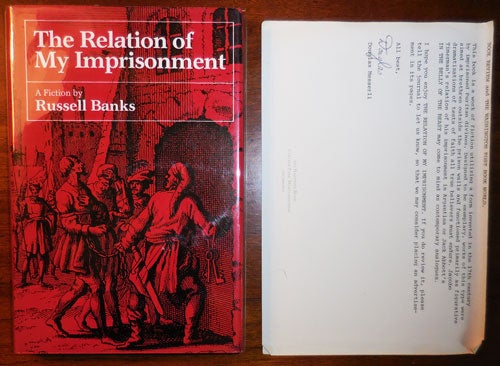 Item #31267 The Relation of My Imprisonment (Signed Limited Edition). Russell Banks.
