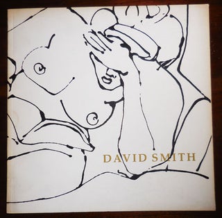 Item #31354 Nudes - Drawings and Paintings from 1927 - 1964. David Art - Smith