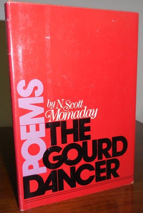 Item #31383 The Gourd Dancer Poems. N. Scott Momaday