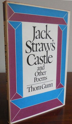 Item #31384 Jack Straw's Castle and Other Poems. Thom Gunn