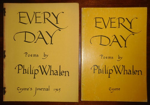 Item #31456 Every Day (Two Copies; One First Printing, One Second Printing). Phil Whalen.