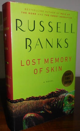 Item #31495 Lost Memory Of Skin (Signed). Russell Banks