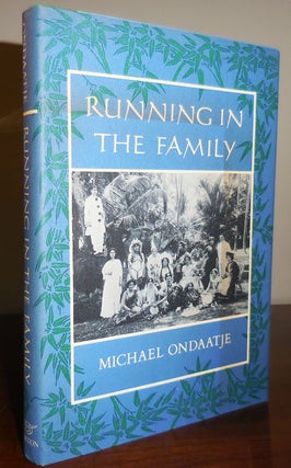 Item #31597 Running In The Family. Michael Ondaatje