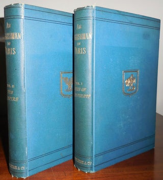 Item #31768 An Englishman In Paris (Notes and Recollections Two Volume Set. Anonymous, Albert...