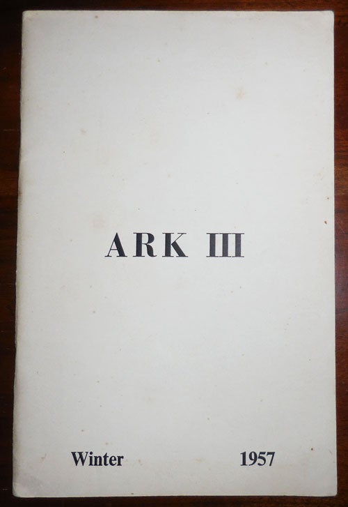 Item #31880 Ark III (Three). James Harmon, Jack Kerouac, Jack, Gilbert, Philip, Whalen, Gary, Snyder, Allen, Ginsberg.