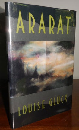 Item #31887 Ararat (Signed). Louise Gluck