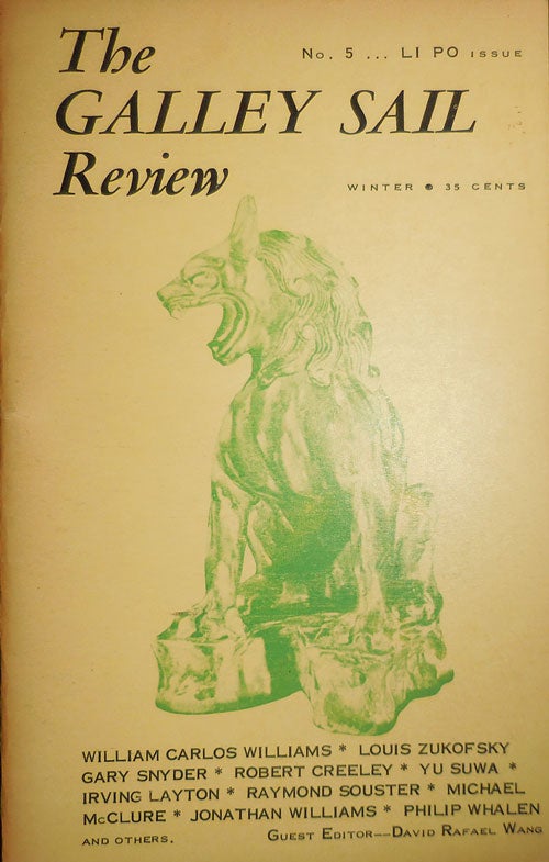 Item #31934 The Galley Sail Review No. 5 The Li Po Issue. William Carlos Williams, Louis Zukofsky, Gary Snyder, Robert Creeley.