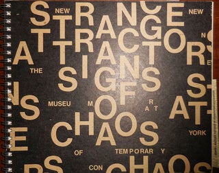 Item #31955 Strange Attractors: Signs of Chaos. Alice Art - Yang, Curator, Ann Hamilton...