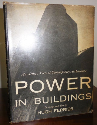 Item #31963 Power In Buildings - An Artist's View of Contemporary Architecture. Hugh Architecture...