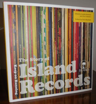 Item #31976 The Story of Island Records; Keep On Running. Suzette Reggae - Newman, Chris Salewicz