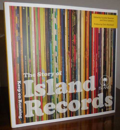 Item #31976 The Story of Island Records; Keep On Running. Suzette Reggae - Newman, Chris Salewicz.