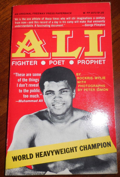 Item #32015 Ali Fighter Poet Prophet. Boxing - Bokris - Wylie, Muhammad Ali.