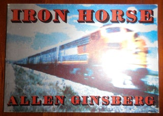 Item #32222 Iron Horse. Allen Beats - Ginsberg