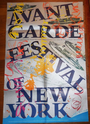 Item #32236 Original Poster for The 15th Annual Avant Garde Festival of New York. Art Ephemera -...
