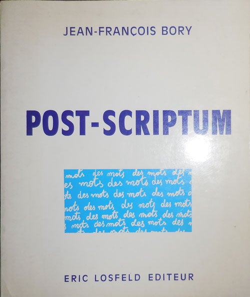 Item #32292 Post-Scriptum. Jean-Francois Art - Bory.