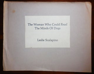 Item #32300 The Woman Who Could Read The Minds Of Dogs (Signed and Inscribed, Special Gift...
