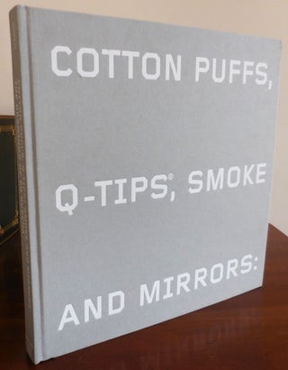 Item #32375 Cotton Puffs, Q-Tips, Smoke and Mirrors: The Drawings of Ed Ruscha. Edward Art - Ruscha