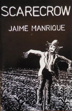 Item #32410 Scarecrow. Jaime Manrique