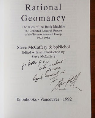 Rational Geomancy - The Kids of the Book-Machine, The Collected Research Reports of the Toronto Research Group 1973 - 1982 (Inscribed by McCaffery to a Fellow Poet)