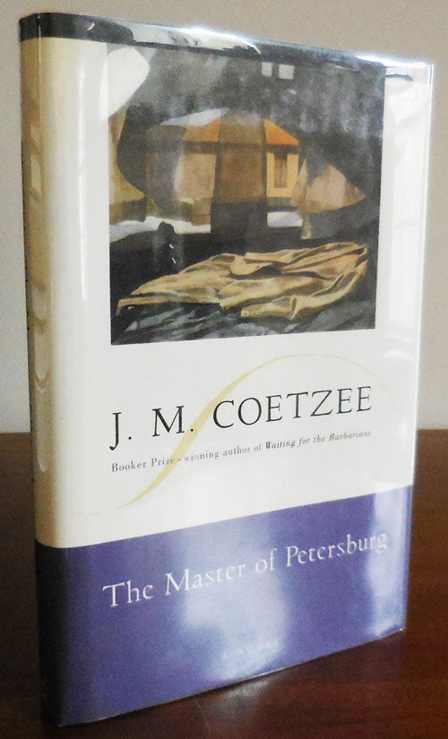 Item #32435 The Master of Petersburg (Signed). J. M. Coetzee.