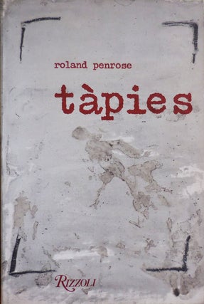 Item #32465 Tapies. Roland Art - Penrose, Antoni Tapies